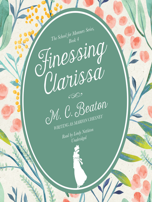 Title details for Finessing Clarissa by M. C. Beaton - Available